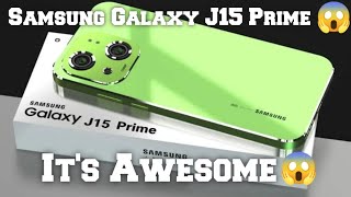 Samsung Galaxy J15 Prime 5G Has Come To Answer Iphone 15 With Stone  HD [upl. by Ginnie]