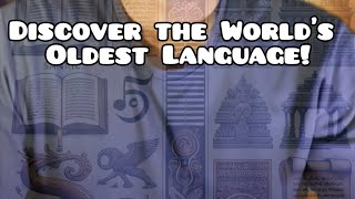 Discover the Worlds Oldest Language [upl. by Inahpets339]