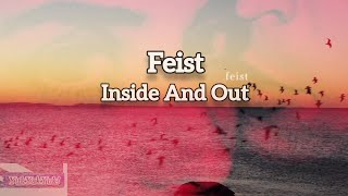 Feist  Inside and Out Lyrics Unoffical Video [upl. by Dorkus]