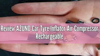 Review AZUNO Car Tyre Inflator Air Compressor Rechargeable Cordless Tyre Inflator 7800mAh TypeC C [upl. by Amri]