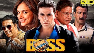 Boss Full Movie  Akshay Kumar  Shiv Panditt  Aditi Rao Hydari  Review amp Facts [upl. by Julietta239]