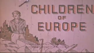 POST WWII COLOR FILM quotCHILDREN OF EUROPEquot BY THEODORE ANDRICA 3439 [upl. by Hamirak845]