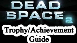 Dead Space 2 quotIts a Trapquot TrophyAchievement Guide [upl. by Lezah]