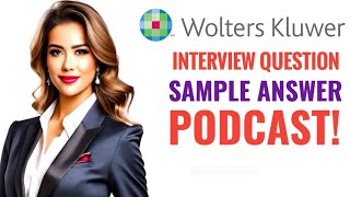 Wolters Kluwer hiring team Interview Questions and Sample answers [upl. by Britte]