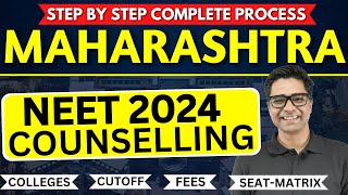 Maharashtra NEET Counselling 2024  Complete Process  NEET Expected Cutoff  Fees  Seats Matrix ✅ [upl. by Emanuel323]