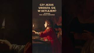 Jezus raczej nie urodził się w Betlejem historia biblia nauka [upl. by Nyladnewg]