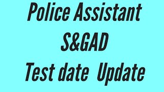 Police Assistant SampGAD Written Exam Date announcement PPSC written test PPSC JOBS Government Jobs [upl. by Bendick]