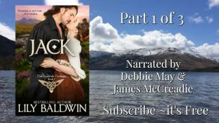 Free audio book Part 1 of 3 Jack A Scottish Outlaw Book 1 a historical romance James McCreadie [upl. by Tor]