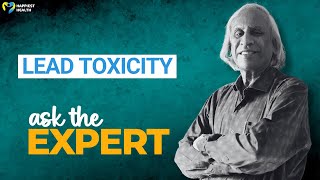 All you need to know about lead toxicity  Ask the expert [upl. by Aihseket]