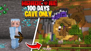 I Survived 100 Days in a CAVE ONLY WORLD in Minecraft Hardcore [upl. by Chivers]