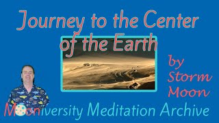 Guided Meditation Journey to the Center of the Earth [upl. by Stewart]