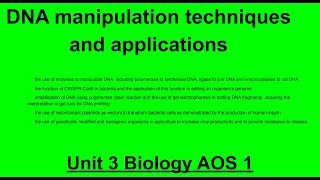 Unit 3 AOS 1 Biology DNA Manipulation [upl. by Akimehs]