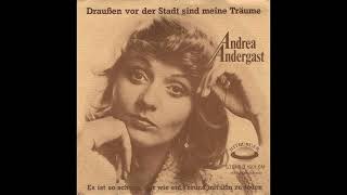 Andrea Andergast  Draußen vor der Stadt sind meine Träume 1974 HD [upl. by Nalyk672]