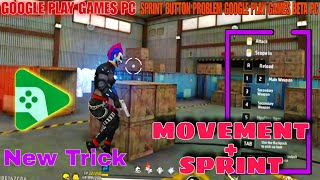 Google Play Games Beta Pc Free Fire Sprint Button Trick  Free fire pc version googleplaybeta ffpc [upl. by Acnairb]