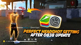 FREE FIRE OB38 UPDATE BEST HEADSHOT SETTINGS II HOW TO CONTROL RECOIL AFTER OB38 UPDATE [upl. by Gudrun]