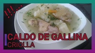 Como preparar un caldo de gallina criolla ❤😍 Paso a Paso [upl. by Lyford]