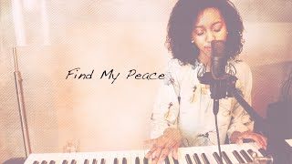 Find My Peace  Naomi Raine Cover Piano [upl. by Neibaf]