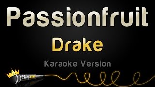 Drake  Passionfruit Karaoke Version [upl. by Annovad327]