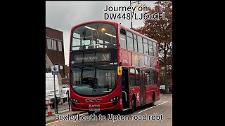 Journey on 269 from bexleyheath to Upton road [upl. by Ttcos]