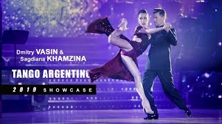 Dmitry Vasin  Sagdiana Khamzina RUS  Champions Ball 2019 Moscow  Showcase Tango Argentino [upl. by Assedo]