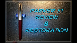 Vintage 1954 Parker 51 Fountain Pen Restoration and Review [upl. by Placido592]