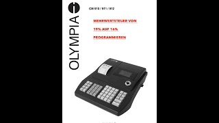 Olympia Registrierkasse CM 911Mehrwertsteuer von 19 auf 16 programmieren [upl. by Laurie558]