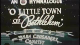 Hymnalogue  O Little Town of Bethlehem 1945 [upl. by Lewie]