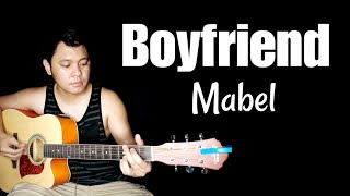 Mabel  Boyfriend Guitar Cover  Guitar Chords Tutorial  normanALipetero [upl. by Gnuoy349]