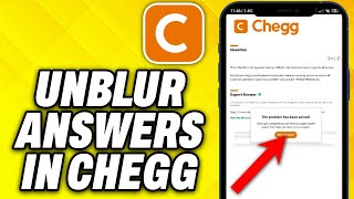 How To Unblur Answers in Chegg 2024 [upl. by Nnylaehs391]