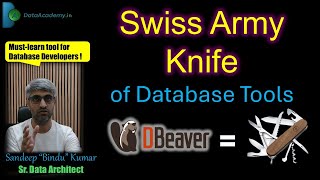 DBeaver  Swiss Army Knife of Database Tools  DataAcademyIN [upl. by Briant]