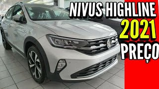 VW NIVUS HIGHLINE 2021 AVALIAÇÃO  FICHA TÉCNICA E PREÇO [upl. by Ofelia976]