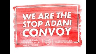 Stop Adani Convoy Theme Song by Dana Lyons [upl. by Lanahtan83]