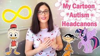 Cartoon Autism Headcanons [upl. by Yerffej]