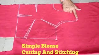 Blouse Cutting and StitchingSimple Blouse Cutting and Stitching Easy Tutorial [upl. by Aehtorod]