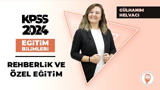 12 Psikolojik Danışma Kuramları  Gülhanım Helvacı KPSS 2024 [upl. by Paddy]