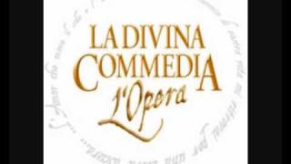 La Divina Commedia Lopera quotPer me si va nella città dolentequot [upl. by Alekahs]