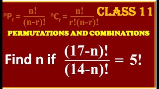 PERMUTATIONS amp COMBINATIONS Find n if 17n quot 14n  5 [upl. by Phillips437]