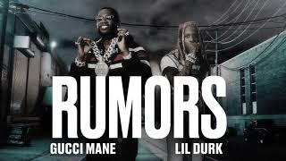 Gucci Mane  Rumors feat Lil Durk Official Lyric Video [upl. by Lubeck]