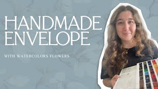 Handmade envelope with watercolor flowers Modern calligraphy card [upl. by Drew375]