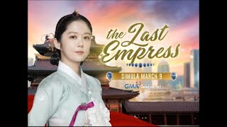 The Last Empress  Tagalog Teaser [upl. by Noremak]