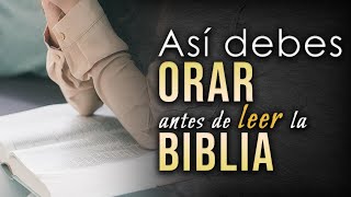 Cómo ORAR antes de estudiar la Biblia [upl. by Vaasta]