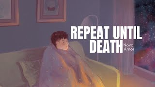 Novo Amor – Repeat Until Death Lyrics [upl. by Amasa]