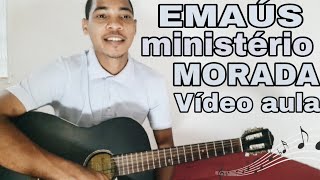 Vídeo aula simplificada da música EMAÚS MINISTÉRIO MORADA [upl. by Wheeler638]