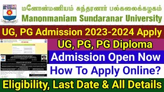 UG PG Admission 20232024  Manonmaniam Sundaranar University  Digital Technology Channel [upl. by Avad586]