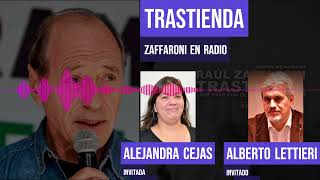 Trastienda  Zaffaroni en radio  Programa 05022024  InvitadxsAlejandra Cejas y Alberto Lettieri [upl. by Cul]