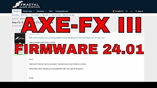 AxeFx III  Firmware 2400 amp 2401 Released Today [upl. by Aronael]