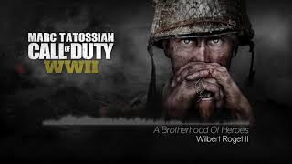 Call Of Duty WWII Soundtrack A Brotherhood Of Heroes Main Menu Theme [upl. by Semyaj]