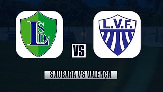 Saubara 5 X 0 Valença [upl. by Nichol]