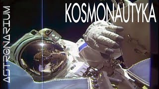 Kosmonautyka  Astronarium odc 45 [upl. by Michell694]