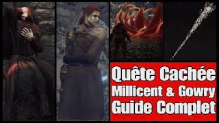 Elden Ring  Quête Millicent amp Gowry  Guide Complet [upl. by Armalla]